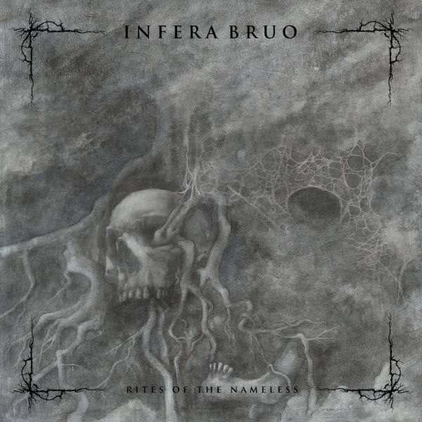 Infera Bruo - Rites Of The Nameless (2020)