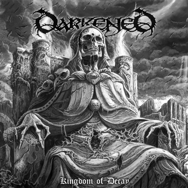 Darkened - Kingdom Of Decay (2020)