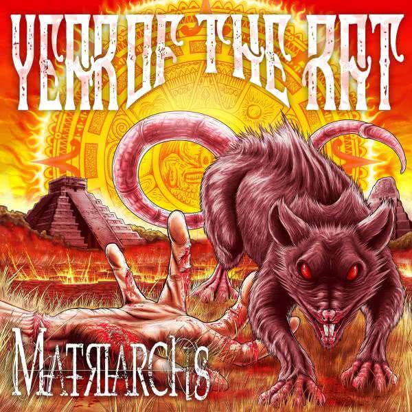 Matriarchs - Year Of The Rat (2020)