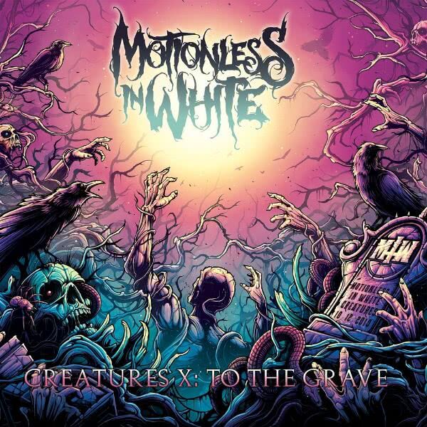 Motionless In White - Creatures X: To The Grave (2020)