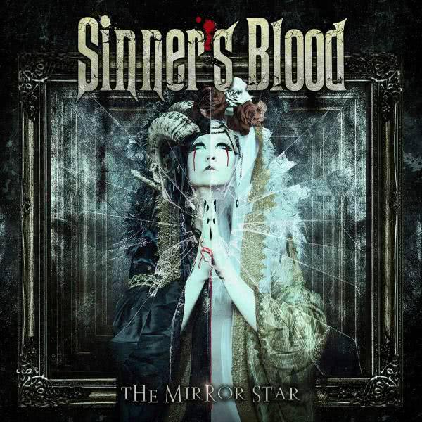 Sinner's Blood - Mirror Star (2020)