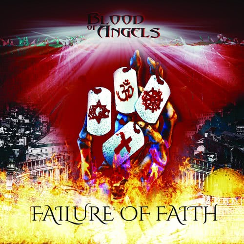 Blood of Angels - Failure of Faith (2020)