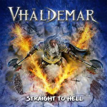 Vhäldemar - Straight to Hell (2020)