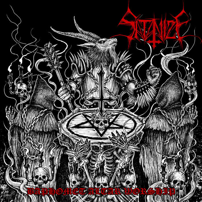 Satanize - Baphomet Altar Worship (2021)