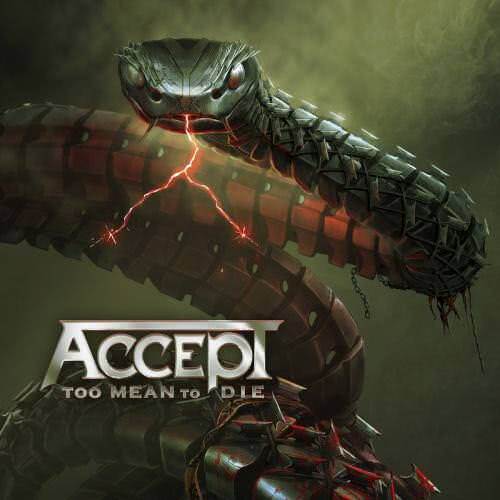 Accept - Too Mean to Die (2020) скачать