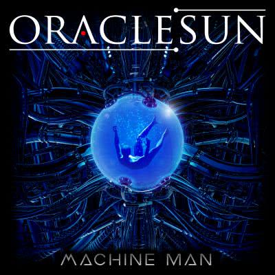 Oracle Sun - Machine Man (2020) скачать