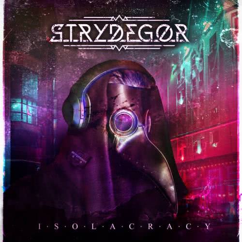 Strydegor - Isolacracy (2020) скачать