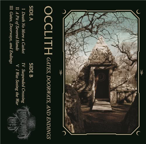 Occlith - Gates, Doorways, And Endings (2020)