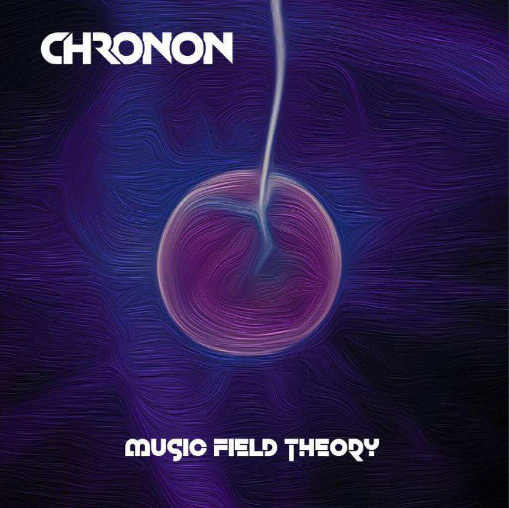 Chronon - Music Field Theory (2020) скачать