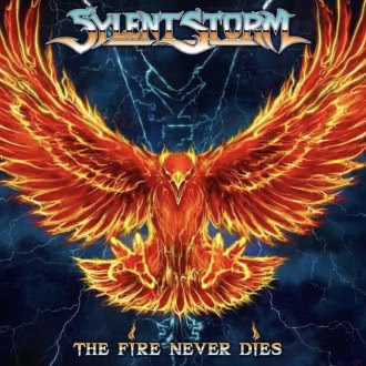 Sylent Storm - The Fire Never Dies (2020) скачать