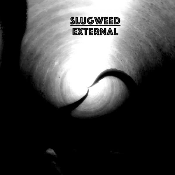 SlugWeed - External (2020)