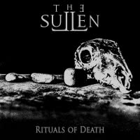 The Sullen - Rituals Of Death (2020)