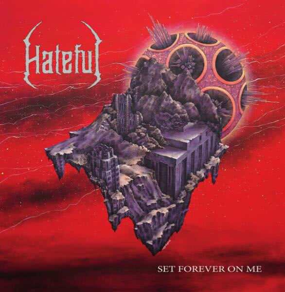 Hateful - Set Forever on Me (2020) скачать