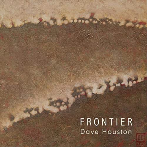 Dave Houston - Frontier (2020) скачать