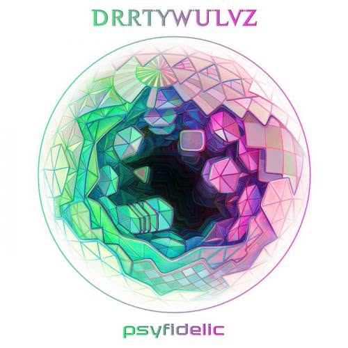 Drrtywulvz - Psyfidelic (2020) скачать