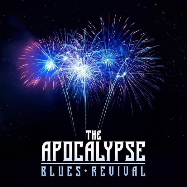 The Apocalypse Blues Revival - The Apocalypse Blues Revival (2020) скачать