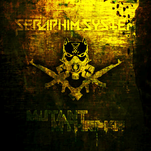 Seraphim System - Mutant Mthrfkr (2020)