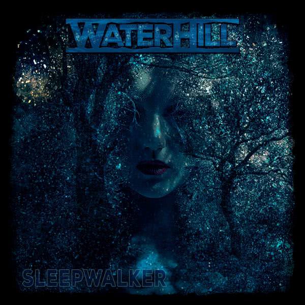 Waterhill - Sleepwalker (2020)