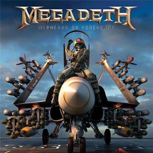 Megadeth - Warheads On Foreheads (2019) скачать