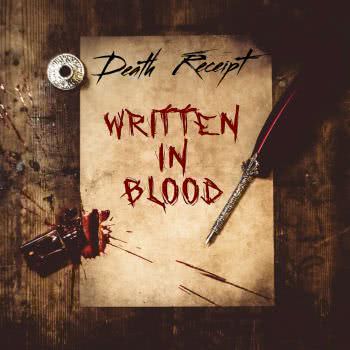 Death Receipt - Written In Blood (2020) скачать