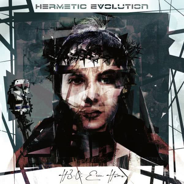 Hermetic Evolution - H 3.0: Ecce Homo (2020) скачать