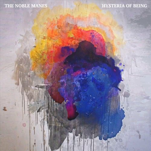 The Noble Manes - Hysteria Of Being (2020) скачать