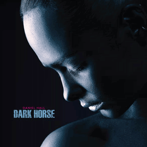 Daniel Hall - Dark Horse (2020) скачать