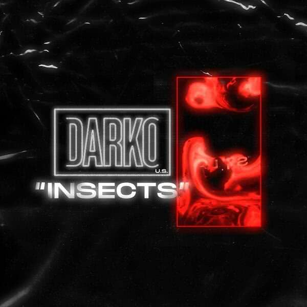 Darko US - Insects (Single) (2020) скачать