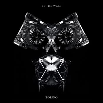 Be The Wolf - Torino (2021) скачать