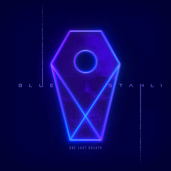 Blue Stahli - One Last Breath (Single) (2021) скачать