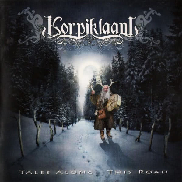 Korpiklaani - Tales Along This Road (2006)