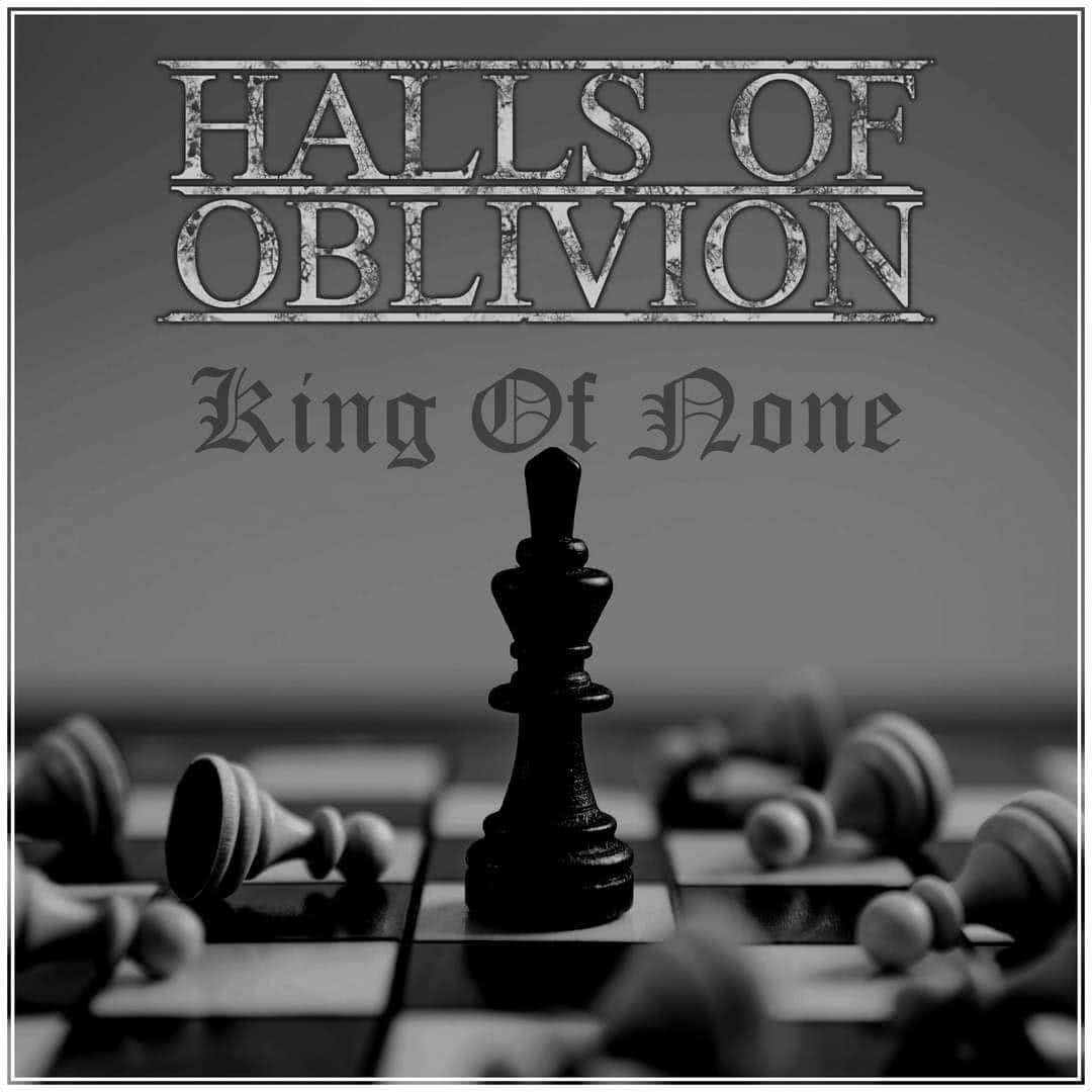 Halls Of Oblivion - King Of None (Single) (2021) скачать