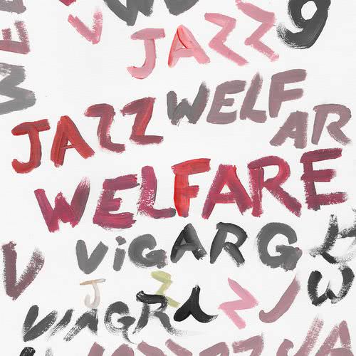 Viagra Boys - Welfare Jazz (2021)