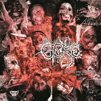 Gore - A Journey into Grotesque Vol. 1 (2020) скачать