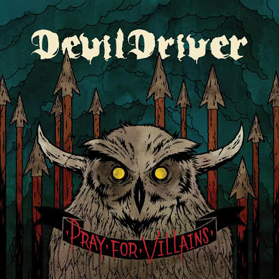 DevilDriver - Pray For Villains (2009) скачать