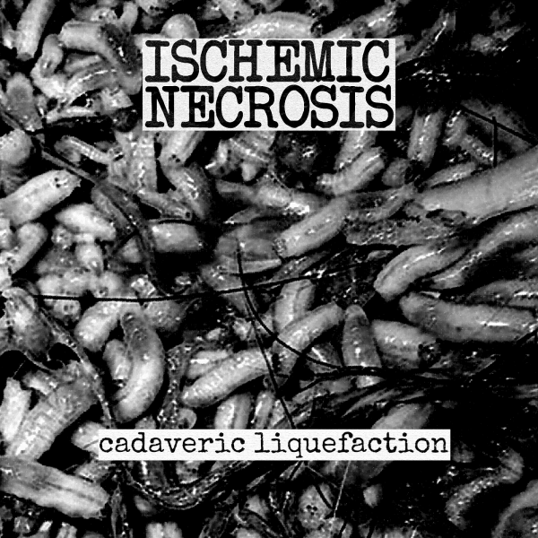 Ischemic Necrosis - Cadaveric Liquefaction (2020) скачать