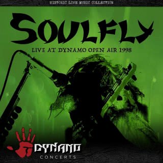 Soulfly - Live At Dynamo Open Air 1998 (2018) скачать