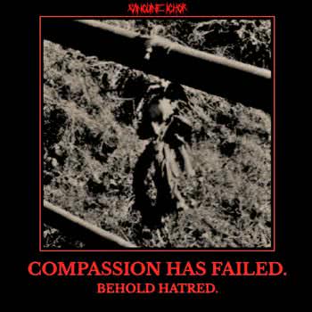 Sanguine Ichor - Compassion Has Failed. Behold Hatred. (2021)