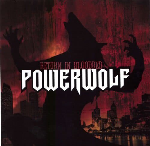 Powerwolf - Return In Bloodred (2005) скачать