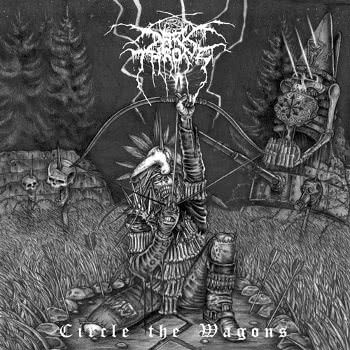 Darkthrone - Circle the Wagons (2010) скачать