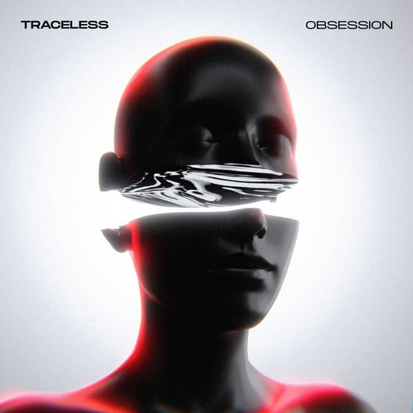 Traceless - Obsession (2021) скачать