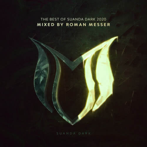 The Best Of Suanda Dark 2020 (mixed by Roman Messer) (2020) скачать