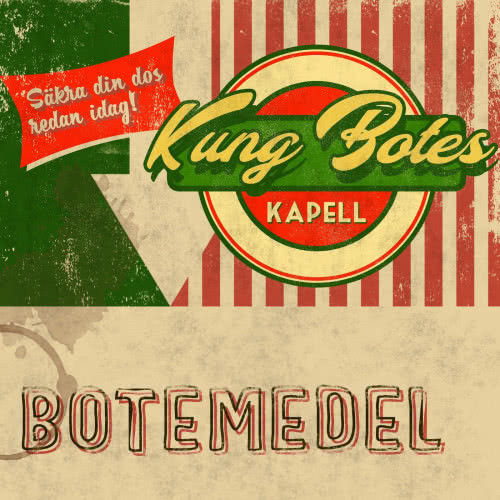 Kung Botes Kapell - Botemedel (2021) скачать