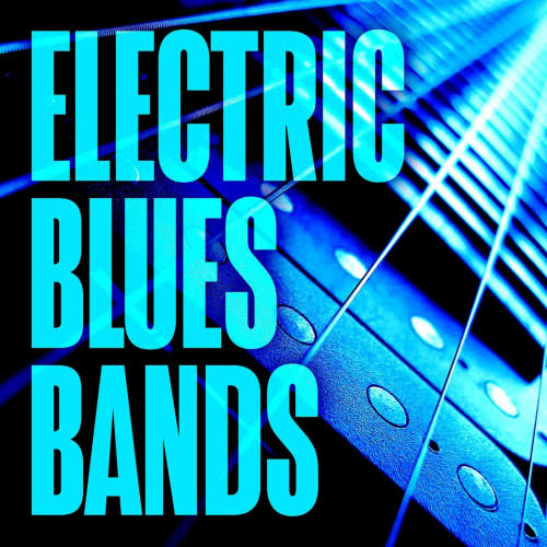 Electric Blues Bands (2021) скачать