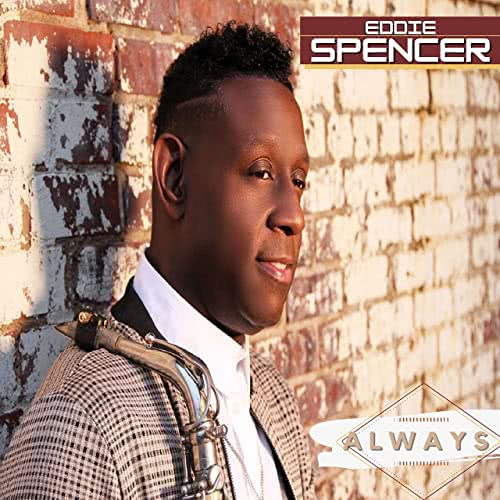 Eddie Spencer - Always (2021)